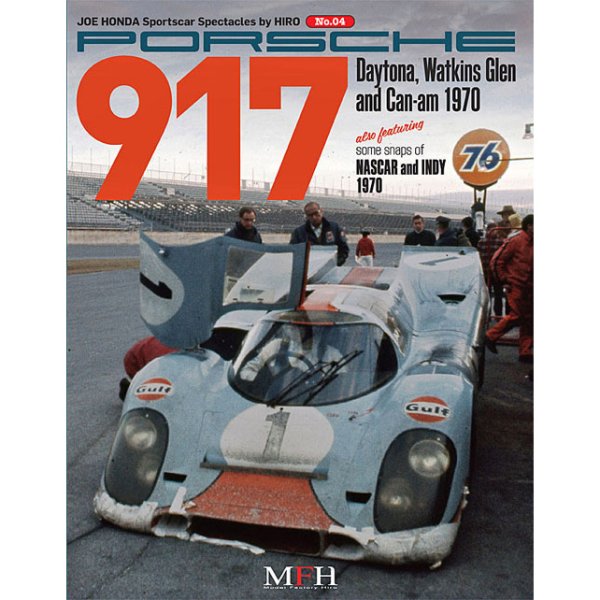 画像1: MFH スポーツカー スペクタクルズ No.04 ポルシェ 917 Daytona Watkins Glen and Can-am 1970 （本、書籍） (1)