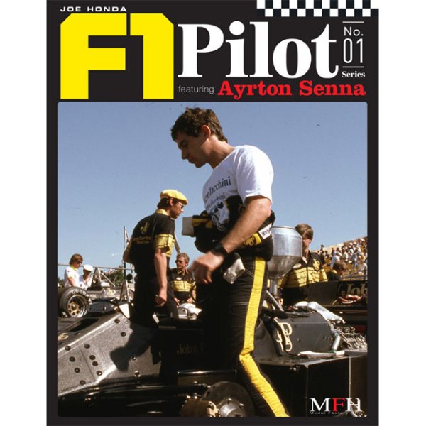 画像1: MFH ジョー・ホンダ F1 パイロット シリーズ No.01 アイルトン・セナ （本、書籍） (1)