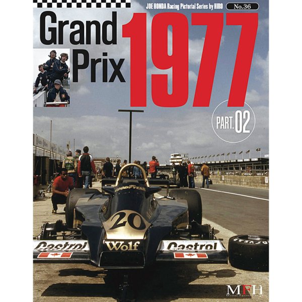 画像1: MFH レーシング ピクトリアル シリーズ Grand Prix 1977 Part 02 （本、書籍） (1)