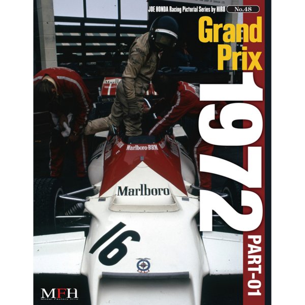 Racing Pictorial Series by HIRO No.48 Grand Prix 1972 PART-01