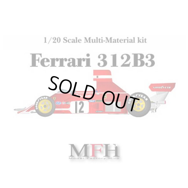 モデルファクトリーヒロ MFH 1/20 フェラーリ 312B3 `74