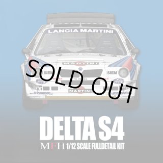モデルファクトリーヒロ MFH 1/12 Delta S4 Ver.B 1986 ラリー